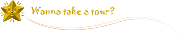 Wanna take a tour?